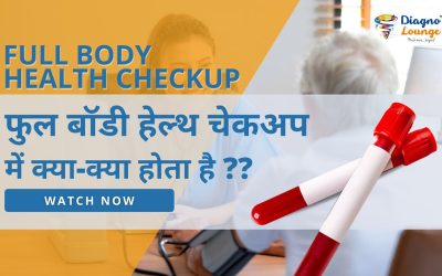 Comprehensive Full Body Health Checkup | Your Path to Optimal Health | Diagno Lounge